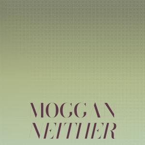 Various Artists的專輯Moggan Neither