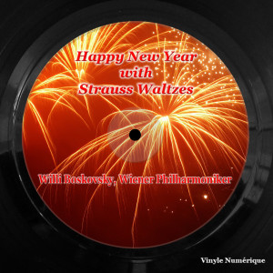 Album Happy New Year with Strauss Waltzes from Willy Boskovsky