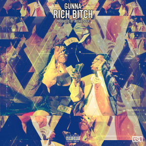 收聽Gunna的Rich Bitch (Explicit)歌詞歌曲