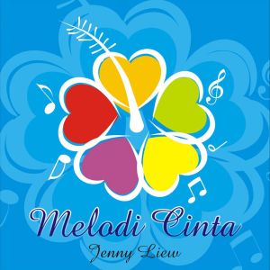 Dengarkan Melodi Cinta lagu dari Jenny Liew dengan lirik