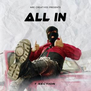 Album All In (Explicit) oleh T Section