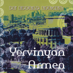 Samvel Yervinyan的專輯Im Sireli Yerevan