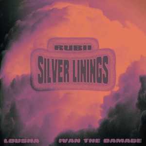 收听Rubii的Silver Linings (Explicit)歌词歌曲