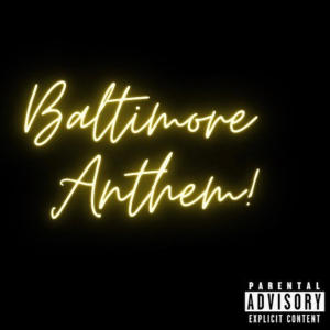 Album Baltimore Anthem (Explicit) from Popular