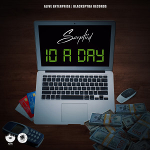 ดาวน์โหลดและฟังเพลง 10 a Day (Explicit) พร้อมเนื้อเพลงจาก SCRPTIID