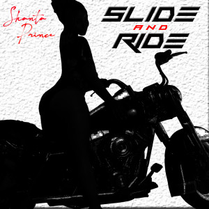 อัลบัม Slide and Ride ศิลปิน Shanta Prince
