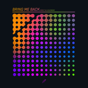 Listen to Bring Me Back song with lyrics from Direct