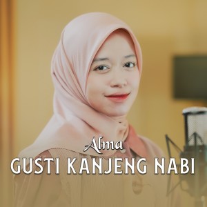Alma的专辑Gusti Kanjeng Nabi