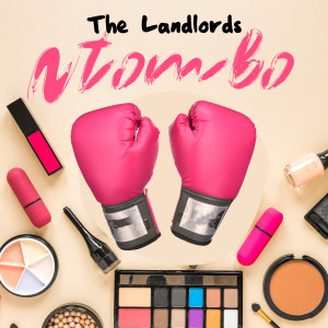 ดาวน์โหลดและฟังเพลง Yilwa Ntombo พร้อมเนื้อเพลงจาก The Landlords