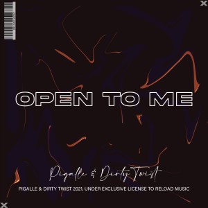 收聽Pigalle的Open To Me歌詞歌曲