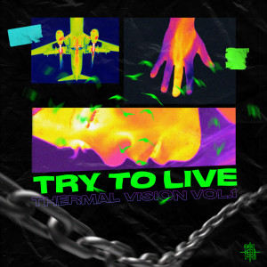 收聽Try To live的202017 Code TTL歌詞歌曲