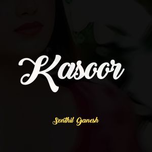 Senthil Ganesh的專輯Kasoor