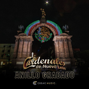 อัลบัม Anillo Grabado ศิลปิน Cardenales De Nuevo León