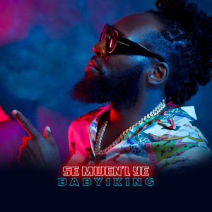 Album Se Mwen'l Ye from BABY1KING