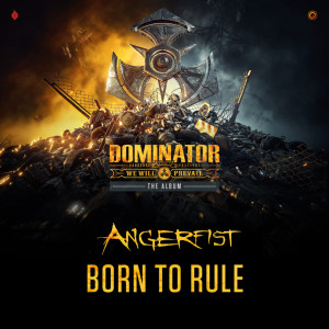 收听Angerfist的Born To Rule歌词歌曲