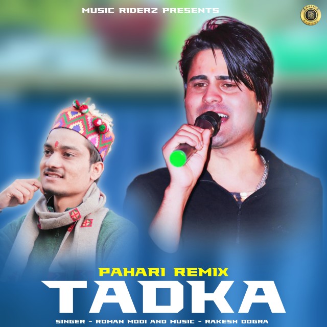 Dengarkan lagu Pahari Remix Tadka nyanyian Roman Modi dengan lirik