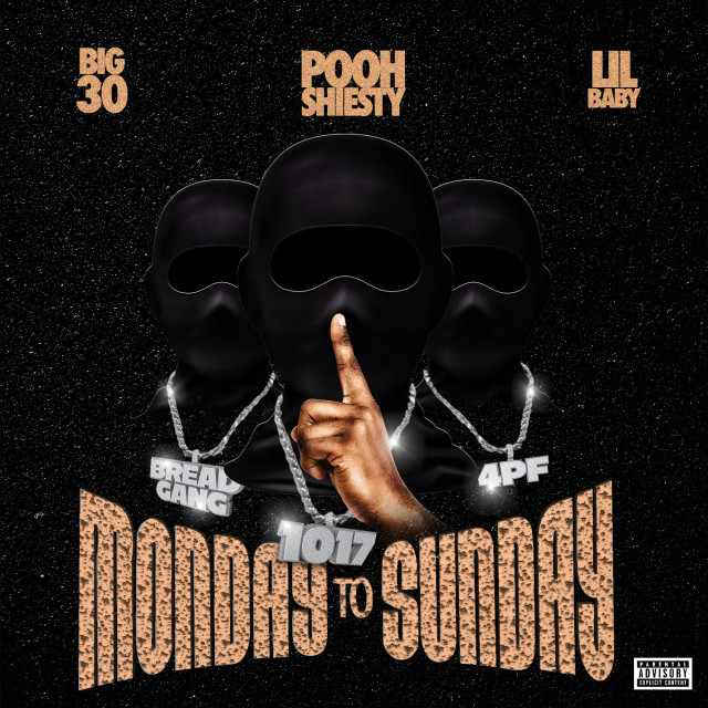 Download Lagu Monday to Sunday (feat. Lil Baby &amp; BIG30