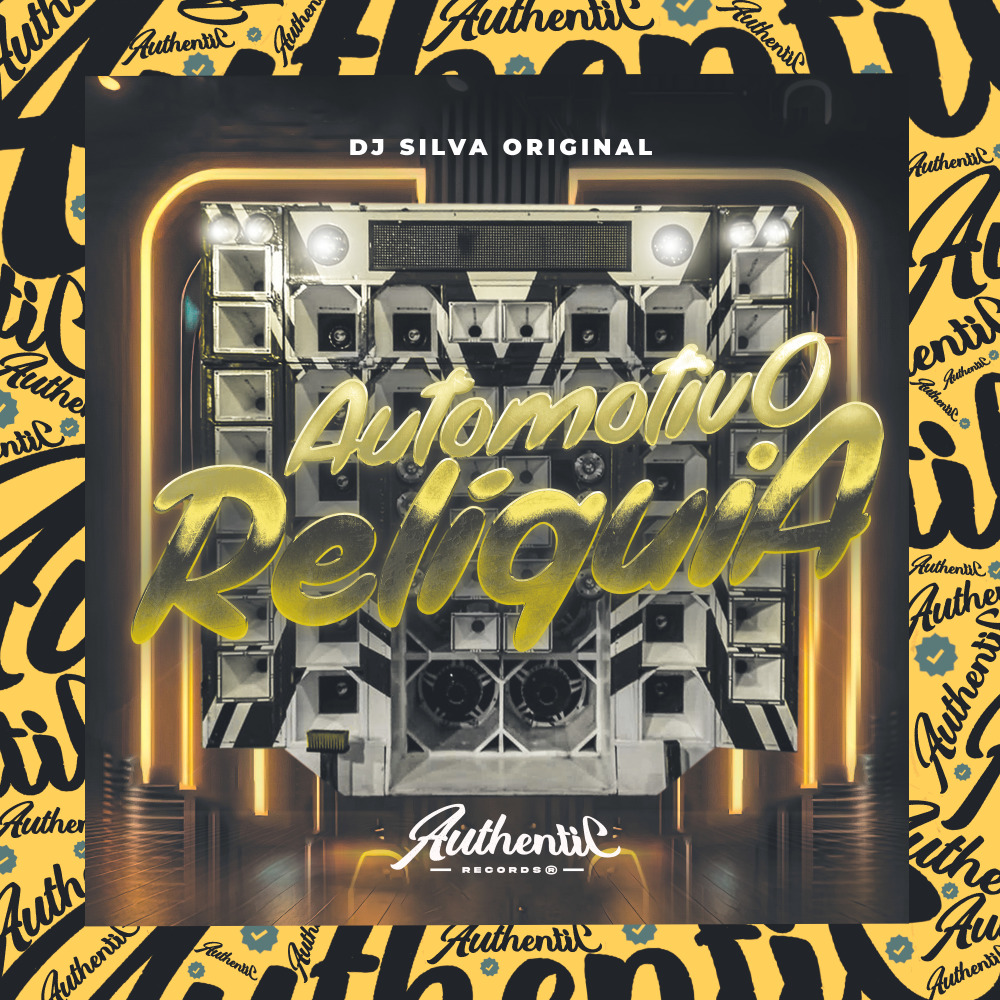 Automotivo Relíquia (Explicit)