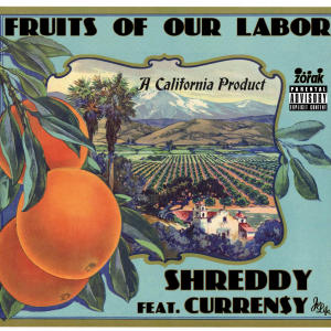 Curren$y的專輯FRUITS OF OUR LABOR (feat. Curren$y) [Explicit]