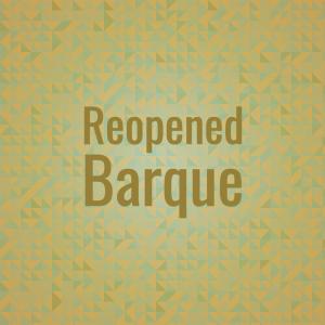 ดาวน์โหลดและฟังเพลง Reopened Barque พร้อมเนื้อเพลงจาก Lorim Saer