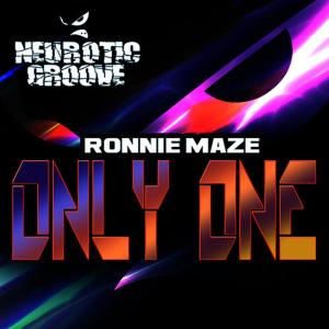 ดาวน์โหลดและฟังเพลง Only One พร้อมเนื้อเพลงจาก Ronnie Maze