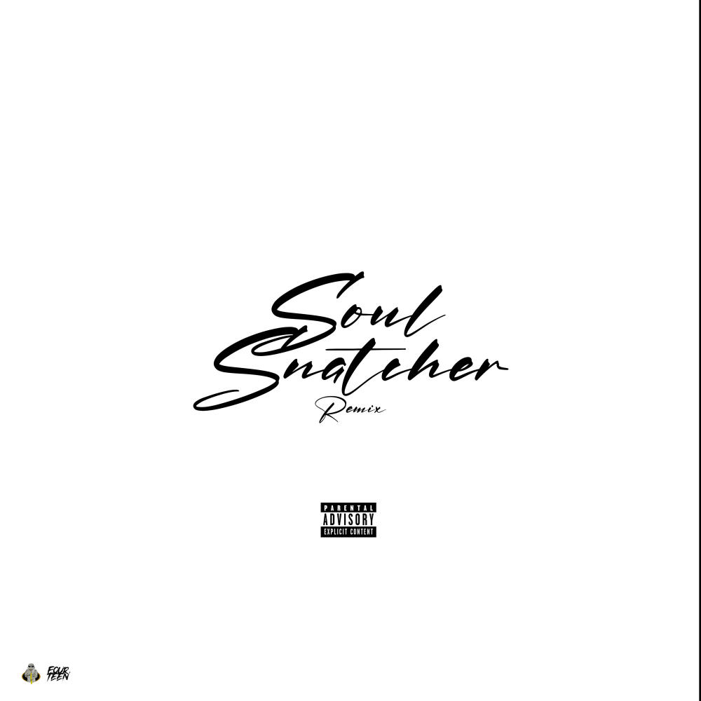 Soul Snatcher (feat. TwoWeeks) (Remix|Explicit)