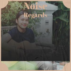 Album Noise Regards from 