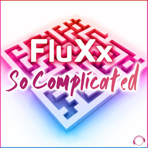 Album So Complicated oleh Fluxx