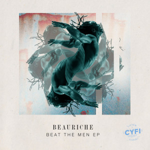 Album Beat The Men EP from Beauriche