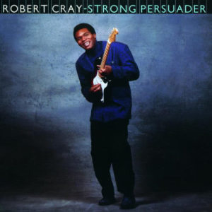 The Robert Cray Band的專輯Strong Persuader