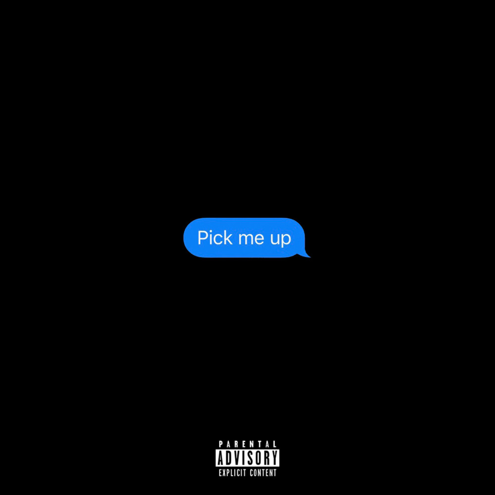 Pick Me Up (Explicit)