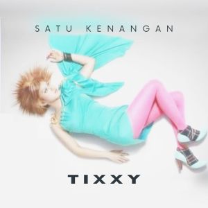 Listen to Satu Kenangan (Explicit) song with lyrics from Tixxy