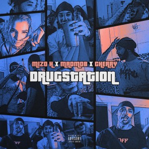 Album Drugstation (Explicit) from Mizo-H