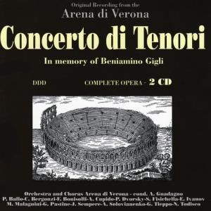 Orchestra Dell'Arena Di Verona的專輯Bizet, Gounod, Boito, Rossini, Verdi, Puccini: Concerto di Tenori