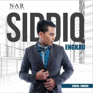 Album Engkau oleh Siddiq Safian