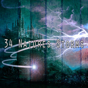 34 Natures Storms