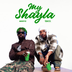 Mavins的專輯My Shayla