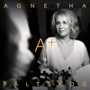 Agnetha Faltskog的專輯Music from A+