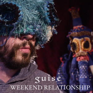 ดาวน์โหลดและฟังเพลง Weekend Relationship พร้อมเนื้อเพลงจาก Guise