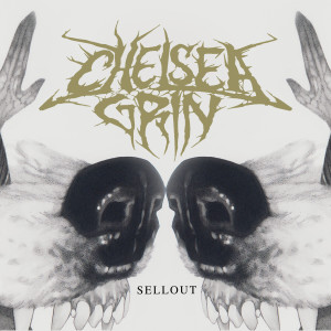 ดาวน์โหลดและฟังเพลง Sellout (Explicit) พร้อมเนื้อเพลงจาก Chelsea Grin