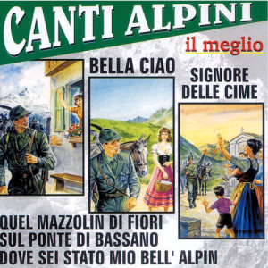 收聽Gruppo Coro Alpini的Bella ciao歌詞歌曲