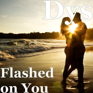 Album Flashed on You from 