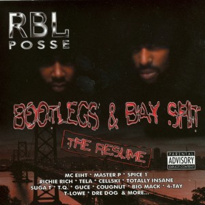 อัลบัม Bootlegs & Bay Shit (The Resume) ศิลปิน RBL Posse