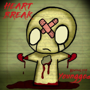 收聽Younggodd的Heart Break歌詞歌曲