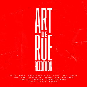 Art de rue的專輯Art de rue (Réédition) (Explicit)