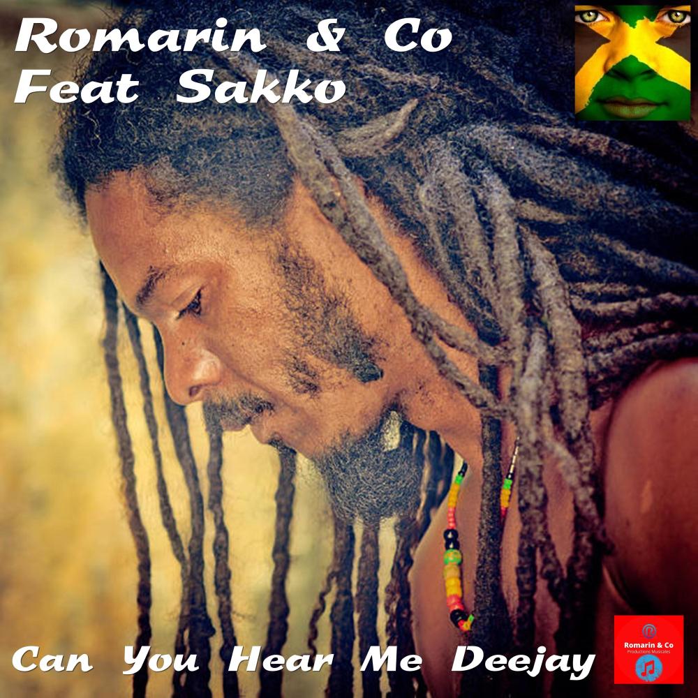 Can You Hear Me Deejay (feat. Sakko)
