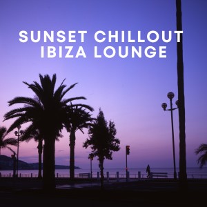 ดาวน์โหลดและฟังเพลง Chill Sunset Ibiza Lounge พร้อมเนื้อเพลงจาก Chillout Music Ensemble