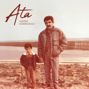 Listen to Ata song with lyrics from Nəsimi Məmmədov