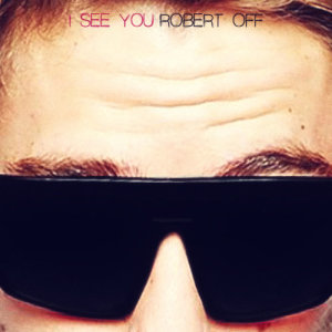 Robert Off的專輯I See You