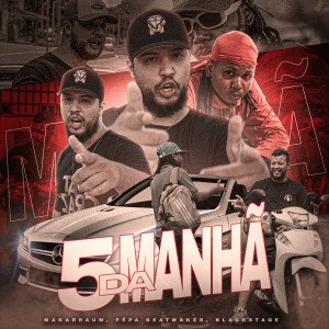 Dengarkan lagu 5 da Manhã nyanyian Makarraum dengan lirik